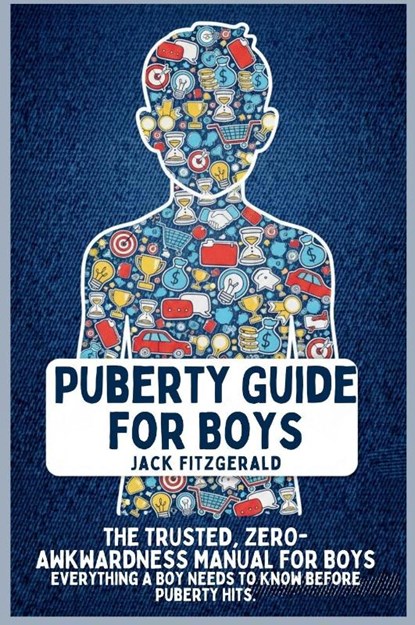 Puberty Guide for Boys, Jack Fitzgerald - Gebonden - 9798295520426