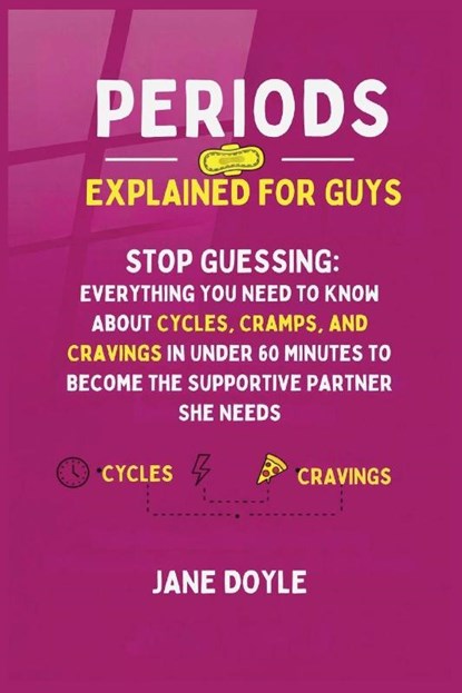 Periods Explained For Guys, Jane Doyle - Paperback - 9798295520570