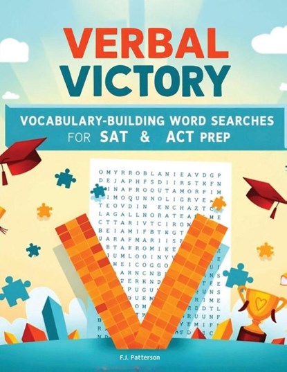 Verbal Victory, F. J. Patterson - Paperback - 9798295529832