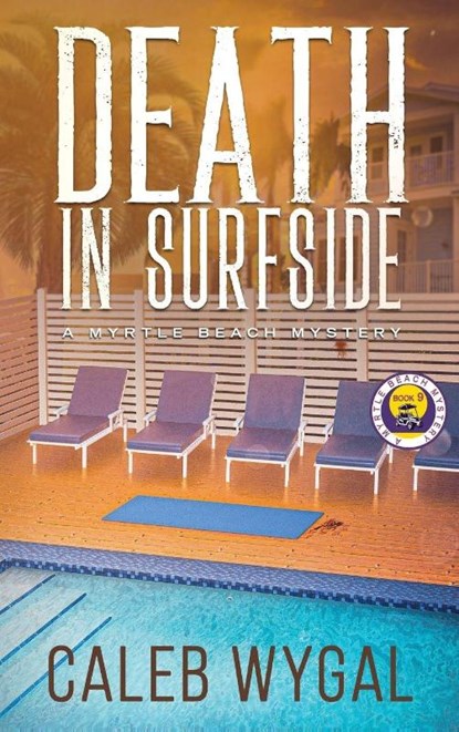 Death in Surfside, Caleb Wygal - Gebonden - 9798295530050