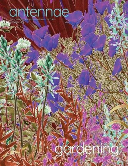 Antennae #68 Gardening 3, Giovanni Aloi - Paperback - 9798295530821