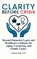 Clarity Before Crisis, Benjamin Bolen - Gebonden - 9798295533747