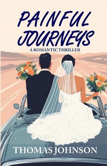 Painful Journeys, Thomas Johnson - Paperback - 9798295538520