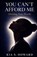You Can't Afford Me, Kia S Howard - Paperback - 9798295557361