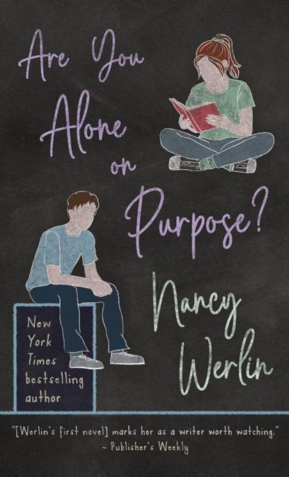 Are You Alone on Purpose?, Nancy Werlin - Gebonden - 9798295558511
