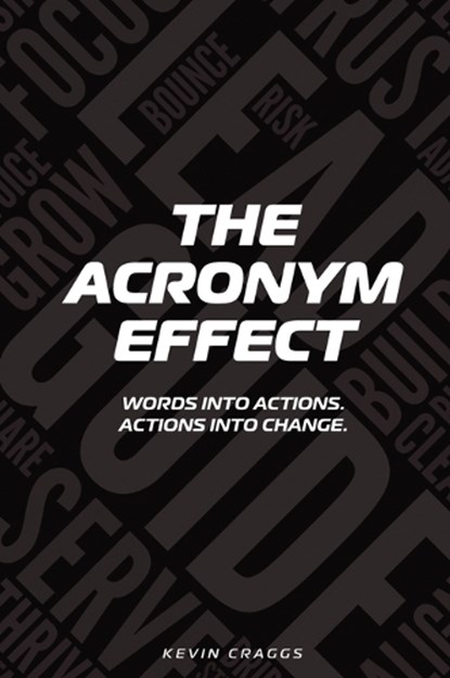 The Acronym Effect, Kevin Craggs - Gebonden - 9798295562778