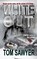 White Out, Tom Sawyer - Paperback - 9798295567162