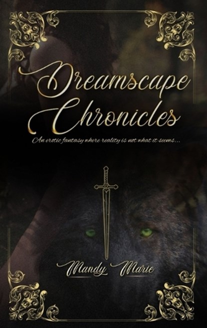 Dreamscape Chronicles, Mandy Marie - Gebonden - 9798295569234