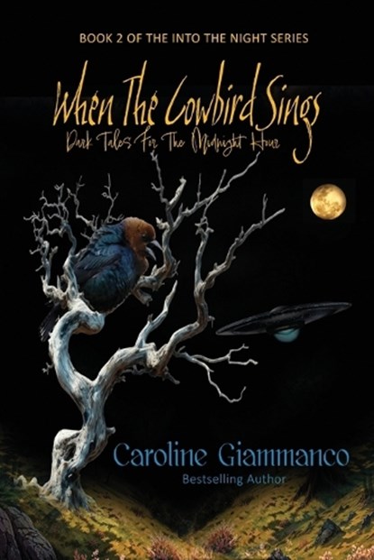 When The Cowbird Sings, Caroline Giammanco - Paperback - 9798295571039