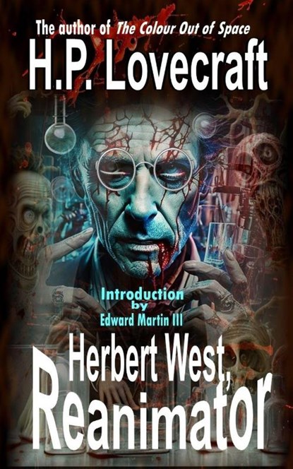 Herbert West, Reanimator, H. P. Lovecraft - Paperback - 9798295580246