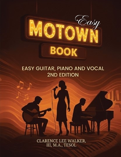 Easy Motown Book, Clarence Lee Walker - Paperback - 9798295597060