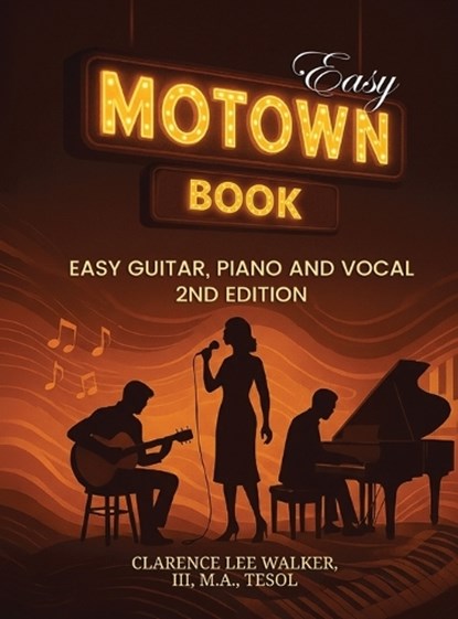 Easy Motown Book, Clarence Lee Walker - Gebonden - 9798295597084