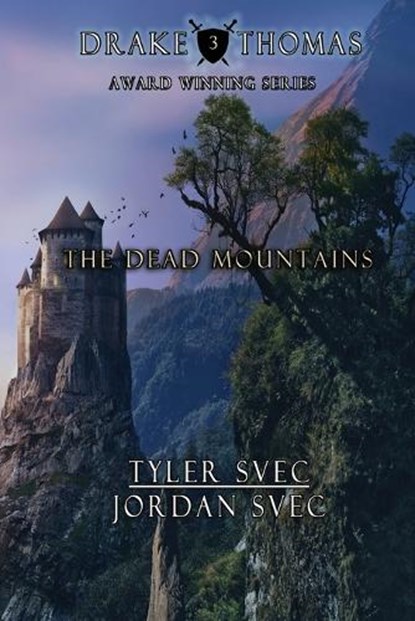 The Dead Mountains, Tyler Svec ; Jordan Svec - Paperback - 9798295602931