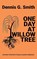 One Day at Willow Tree, Dennis G Smith - Gebonden - 9798295604560