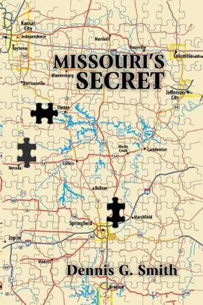 Missouri's Secret, Dennis G Smith - Paperback - 9798295614279