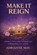 Make it Reign, Adrianne May - Paperback - 9798295653902
