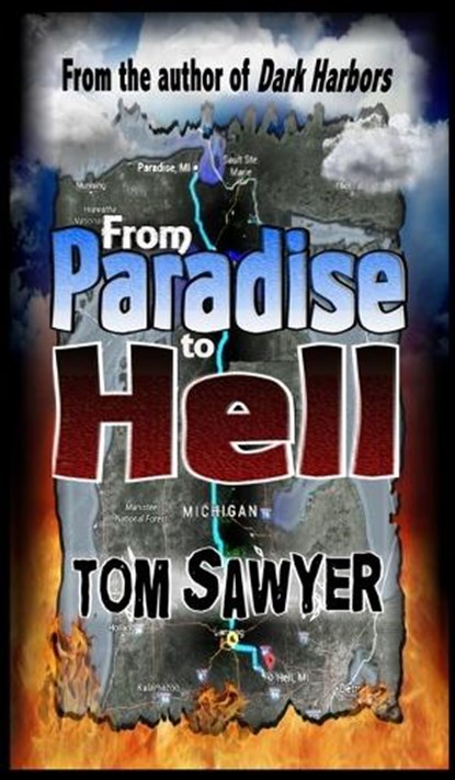 From Paradise to Hell, Tom Sawyer - Gebonden - 9798295654985