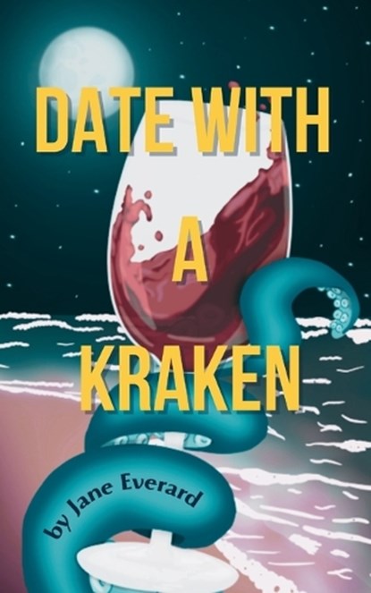 Date with a Kraken, Jane Everard - Paperback - 9798295683664