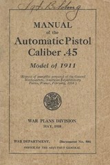 Manual Of The Automatic Pistol Caliber .45 Model of 1911 - History Delivered - 9798295686283