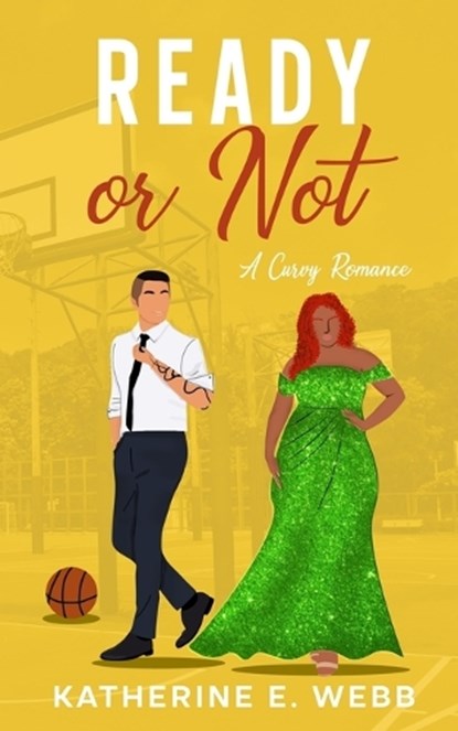 Ready or Not, Katherine E Webb - Paperback - 9798295807404