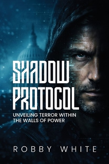 Shadow Protocol, Rob White - Paperback - 9798295820861