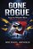 Gone Rogue, Michael Arnold - Paperback - 9798295822605