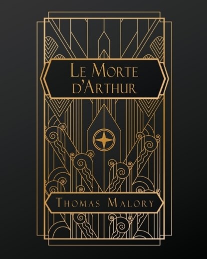 Le Morte D'Arthur, Thomas Malory - Paperback - 9798295828775