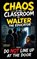 Chaos in the Classroom, Walter the Educator - Paperback - 9798295832147