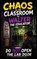 Chaos in the Classroom, Walter the Educator - Paperback - 9798295832192