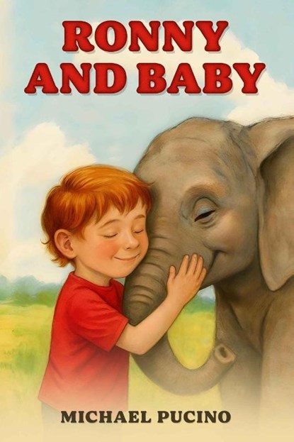 RONNY AND BABY, Michael Pucino - Paperback - 9798295833366