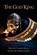 The God King, Ronald E Lawson - Paperback - 9798295860690