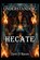 Understanding Hecate, Raymond Hurn - Paperback - 9798296096890