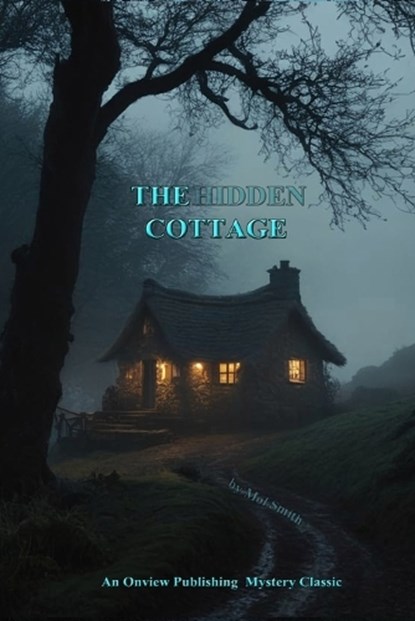 The Hidden Cottage, Mol Smith - Paperback - 9798296438904
