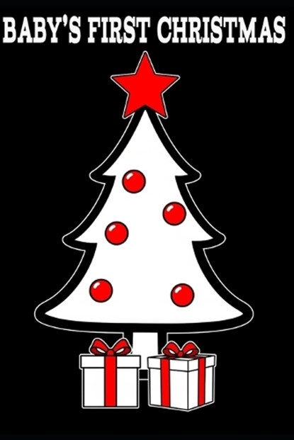 Baby's First Christmas: A High-Contrast Christmas Book for Baby's Eyes, Beau James Thomas - Paperback - 9798296534132