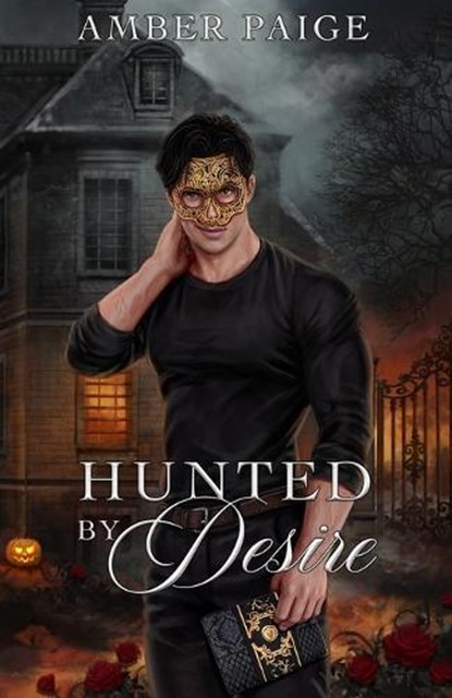 Hunted by Desire, Amber Paige - Paperback - 9798296742049