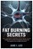 Fat Burning Secrets, Jane I Leo - Paperback - 9798296829740