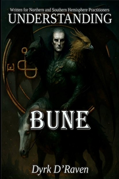 Understanding Bune, Raymond Hurn - Paperback - 9798297095885