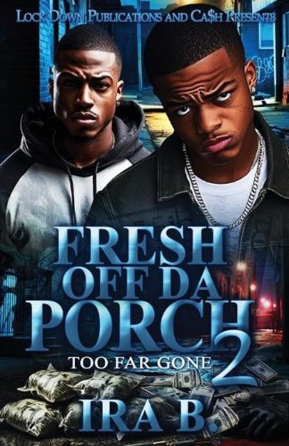 Fresh Off Da Porch 2, Ira B - Paperback - 9798297162570