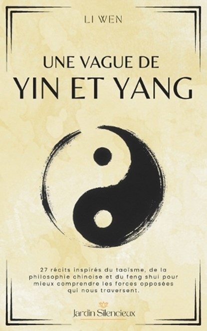 Une Vague de Yin et Yang, Li Wen - Paperback - 9798297484757