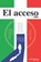El acceso: 1983, David Gerardo López Castro - Paperback - 9798297704305