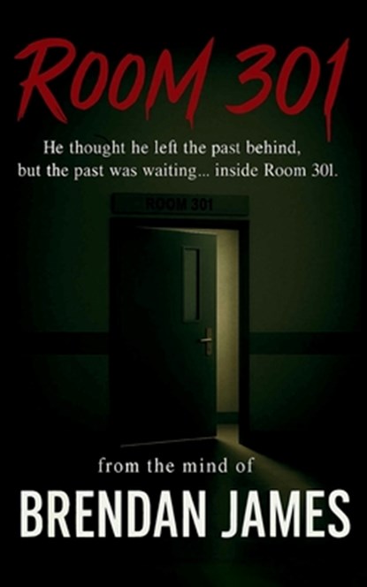 Room 301, Brendan James - Paperback - 9798298743990