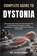 Kaiden, A: COMPLETE GUIDE TO DYSTONIA, Alan Kaiden - Paperback - 9798299270440