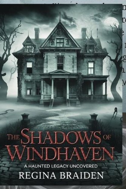 The Shadows of Windhaven, Regina Braiden - Paperback - 9798300114534