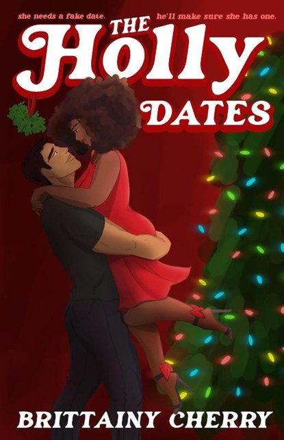 Cherry, B: Holly Dates, Brittainy Cherry - Paperback - 9798301393051