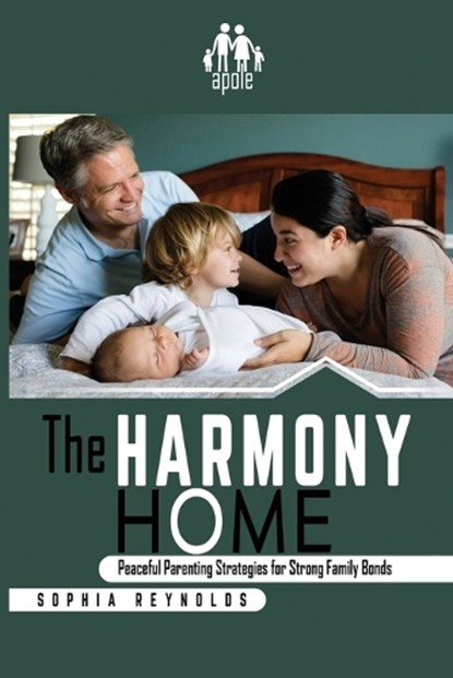 The Harmony Home, Sophia Reynolds - Paperback - 9798301853432