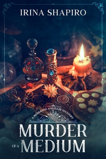 Murder of a Medium: A Redmond and Haze Mystery Book 15, Irina Shapiro - Paperback - 9798301959783