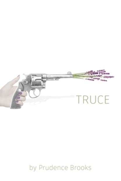Truce, Prudence Brooks - Paperback - 9798302228857
