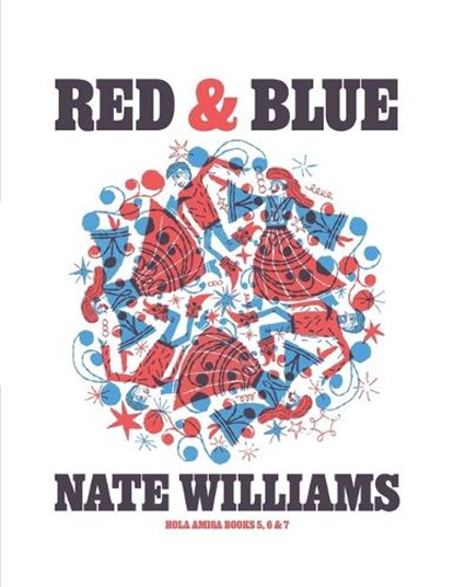 Hola Amiga Red and Blue, Nate Williams - Paperback - 9798302622471