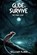 Glide to Survive, Killian Flinn - Paperback - 9798303101845