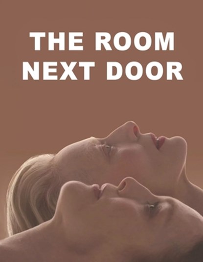 The Room Next Door: The Scripts, Erik Gross - Paperback - 9798303140318